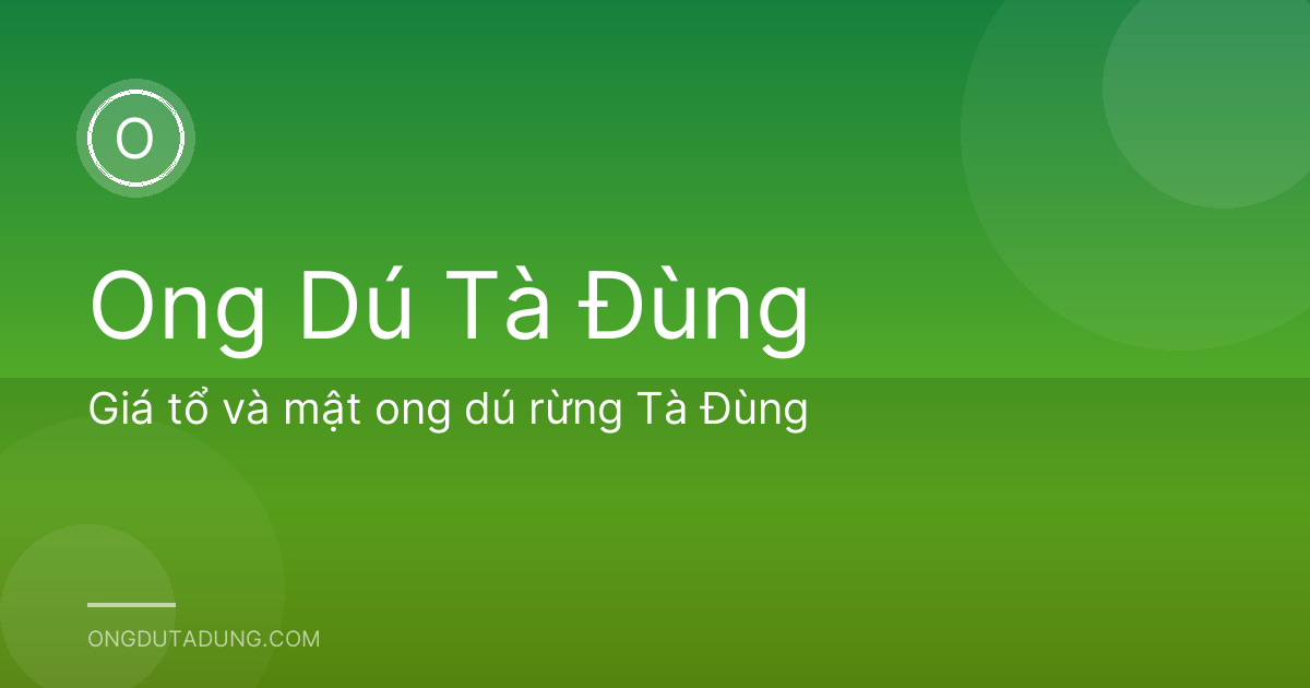 Giá tổ và mật ong dú rừng Tà Đùng